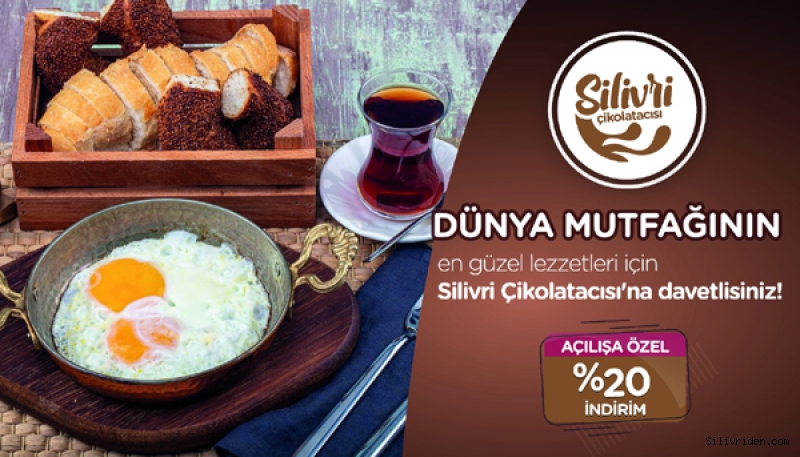 Silivri Çikolatacısı Açılıyor