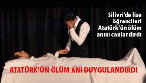 Atatürk'ün 'ölüm anı' ağlattı