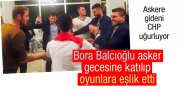 Balcıoğlu askerlerle oynadı